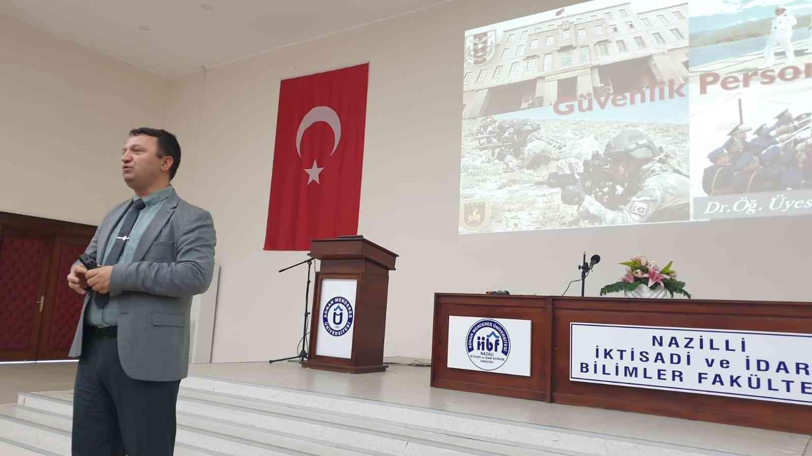 Nazilli İİBF’de ’Türkiye Askeri Personel Alanı ve Yönetimi’ eğitimi verildi