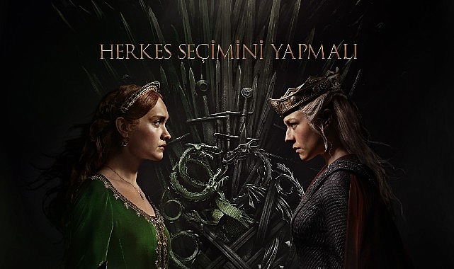 “Herkes Seçimini Yapmalı!" “House of the Dragon" 2. Sezonuyla TOD'da!