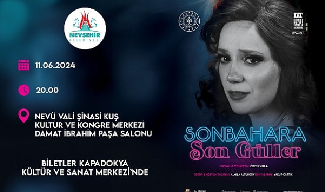 İstanbul Devlet Tiyatrosunun 'Sonbahara Son Güller' isimli oyunu Nevşehir'de sahnelenecek